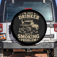 Funny BBQ Grilling Beer Lover Spare Tire Cover I'm Just A Drinker With A Smoking Problem
