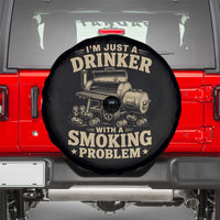 Funny BBQ Grilling Beer Lover Spare Tire Cover I'm Just A Drinker With A Smoking Problem