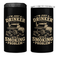 Funny BBQ Grilling Beer Lover 4 in 1 Can Cooler Tumbler I'm Just A Drinker With A Smoking Problem