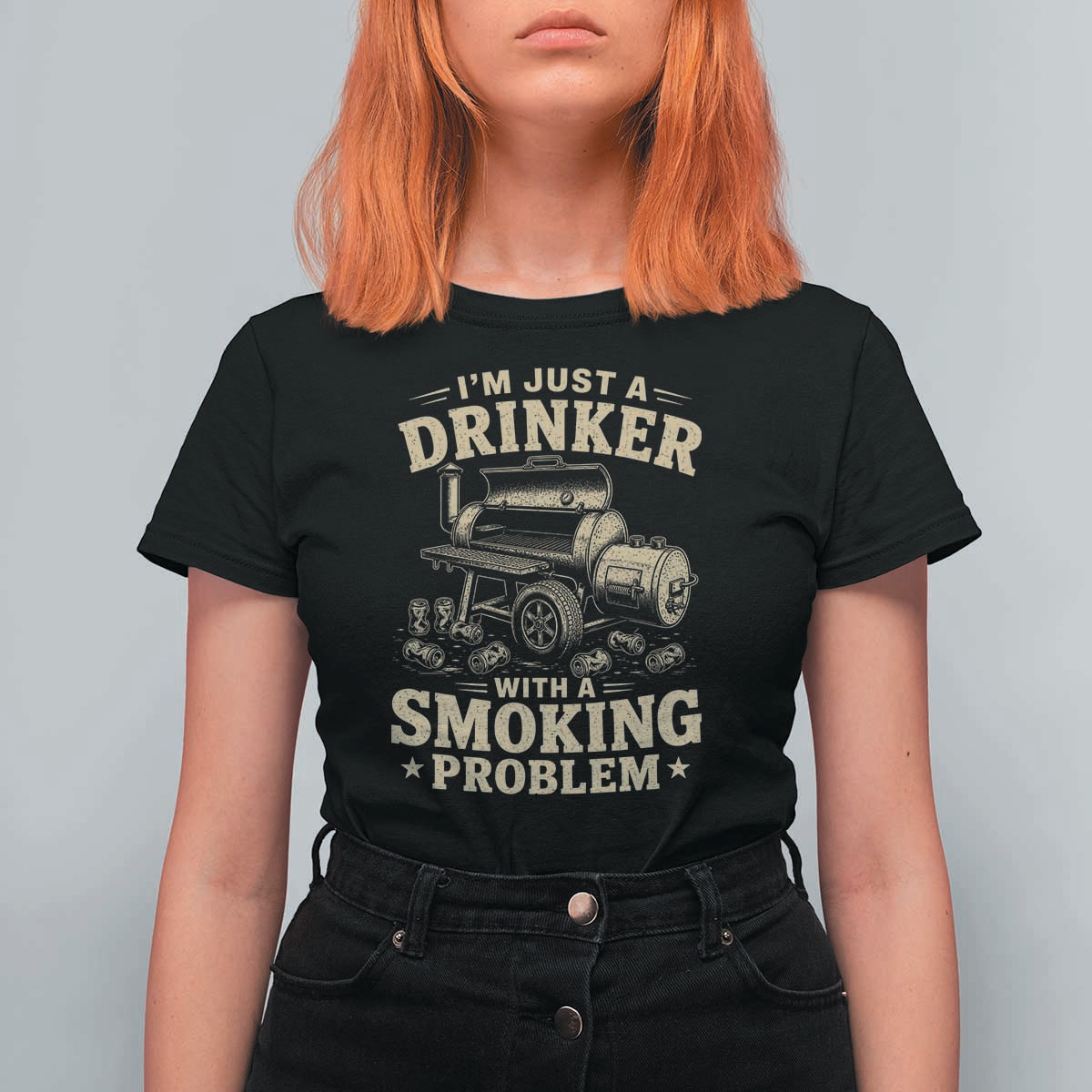 Funny BBQ Grilling Beer Lover T Shirt For Women I'm Just A Drinker With A Smoking Problem