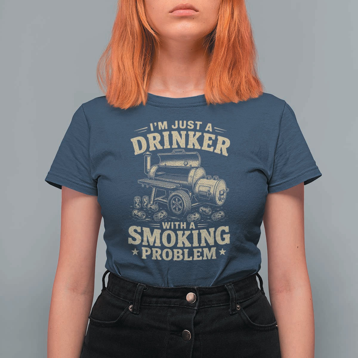 Funny BBQ Grilling Beer Lover T Shirt For Women I'm Just A Drinker With A Smoking Problem