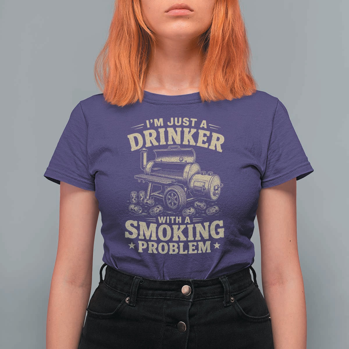 Funny BBQ Grilling Beer Lover T Shirt For Women I'm Just A Drinker With A Smoking Problem