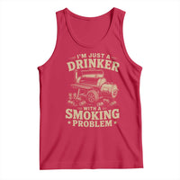 Funny BBQ Grilling Beer Lover Tank Top I'm Just A Drinker With A Smoking Problem