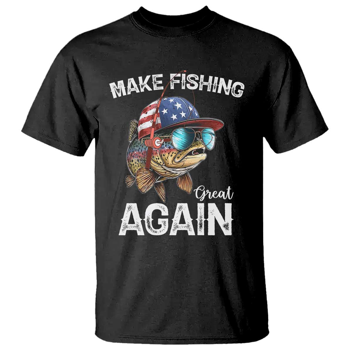 Funny Make Fishing Great Again T Shirt Bass Fishing - Wonder Print Shop