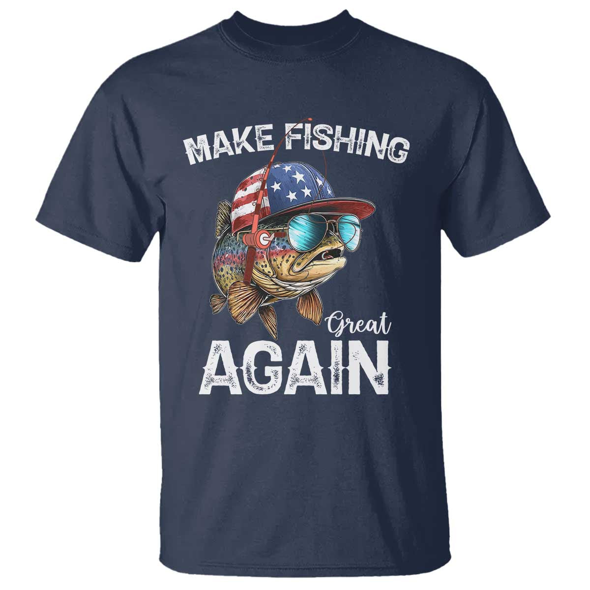 Funny Make Fishing Great Again T Shirt Bass Fishing - Wonder Print Shop