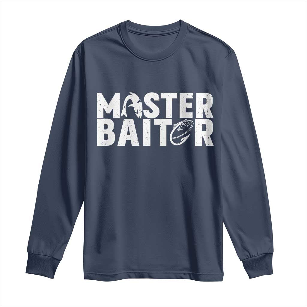 Funny Master Baiter Long Sleeve Shirt Fishing Fisherman Adult Jokes Father's Day - Wonder Print Shop