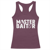 Funny Master Baiter Racerback Tank Top Fishing Fisherman Adult Jokes Father's Day - Wonder Print Shop