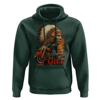Indian American Rider Hoodie Respect The Native Chief Native American Motorcycle - Wonder Print Shop