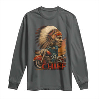 Indian American Rider Long Sleeve Shirt Respect The Native Chief Native American Motorcycle - Wonder Print Shop