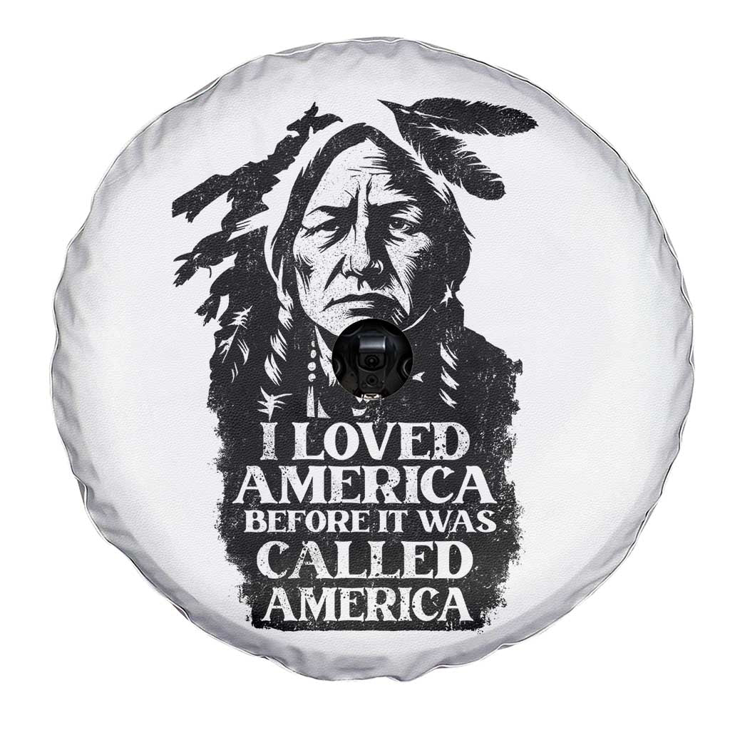 Sitting Bull Spare Tire Cover I Loved America Before It Was Called America Native American Chief - Wonder Print Shop