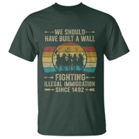 Native American T Shirt We Should Have Built A Wall Fighting Illegal Immigration Since 1492 - Wonder Print Shop