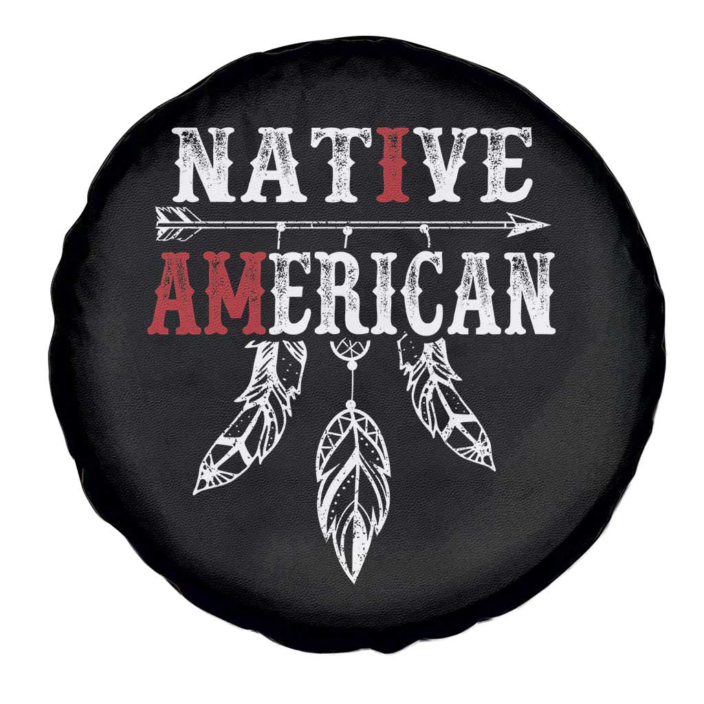 I Am Native American Spare Tire Cover Indigenous Pride Vintage Dreamcatcher Arrow - Wonder Print Shop