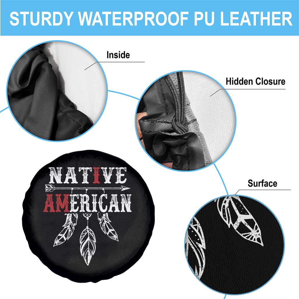 I Am Native American Spare Tire Cover Indigenous Pride Vintage Dreamcatcher Arrow - Wonder Print Shop