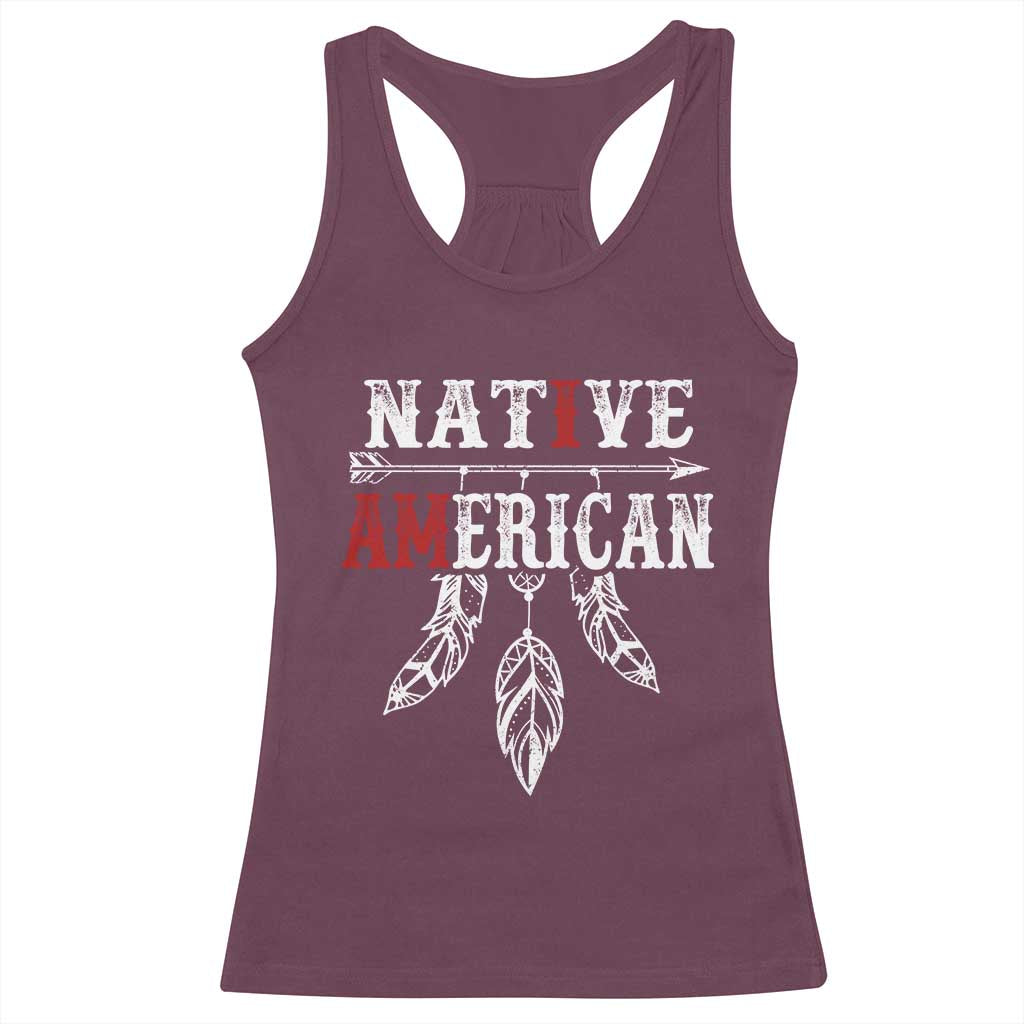 I Am Native American Racerback Tank Top Indigenous Pride Vintage Dreamcatcher Arrow - Wonder Print Shop