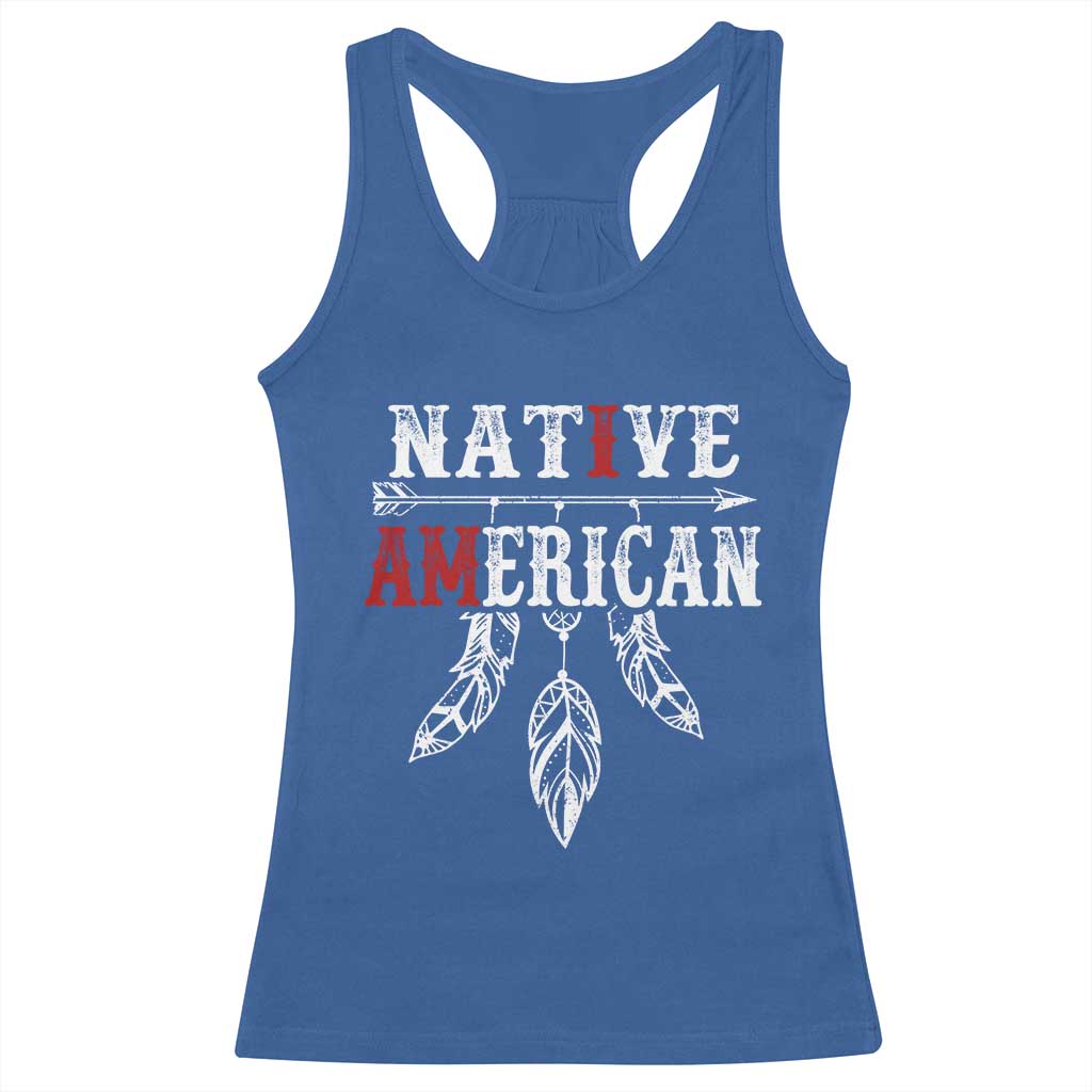 I Am Native American Racerback Tank Top Indigenous Pride Vintage Dreamcatcher Arrow - Wonder Print Shop