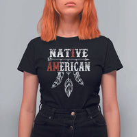 I Am Native American T Shirt For Women Indigenous Pride Vintage Dreamcatcher Arrow - Wonder Print Shop