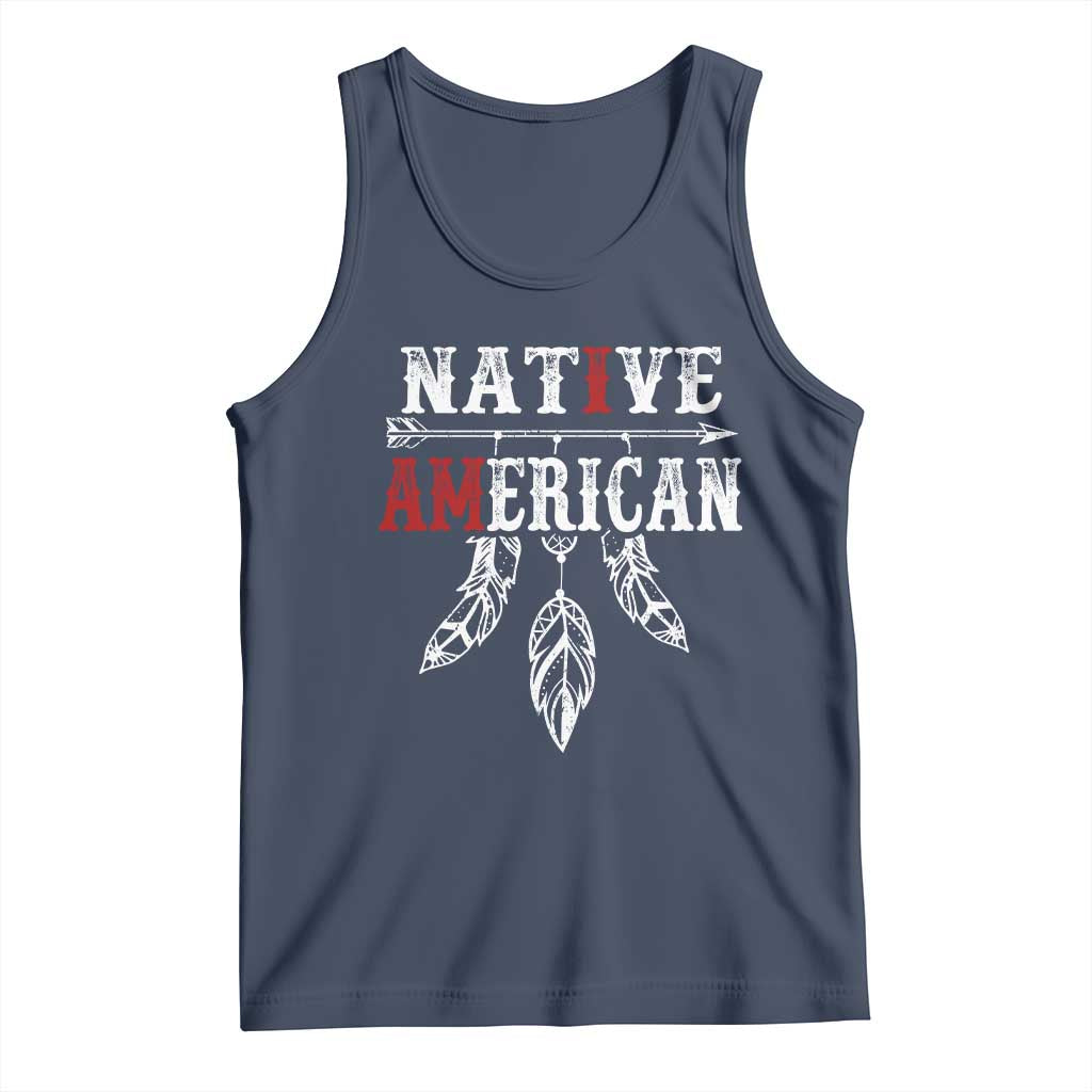 I Am Native American Tank Top Indigenous Pride Vintage Dreamcatcher Arrow - Wonder Print Shop