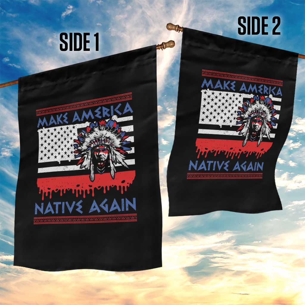 Make America Native Again Garden Flag Native Indian Pride USA Flag - Wonder Print Shop