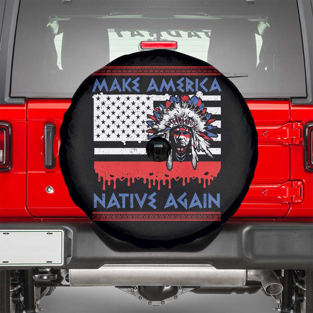 Make America Native Again Spare Tire Cover Native Indian Pride USA Flag - Wonder Print Shop