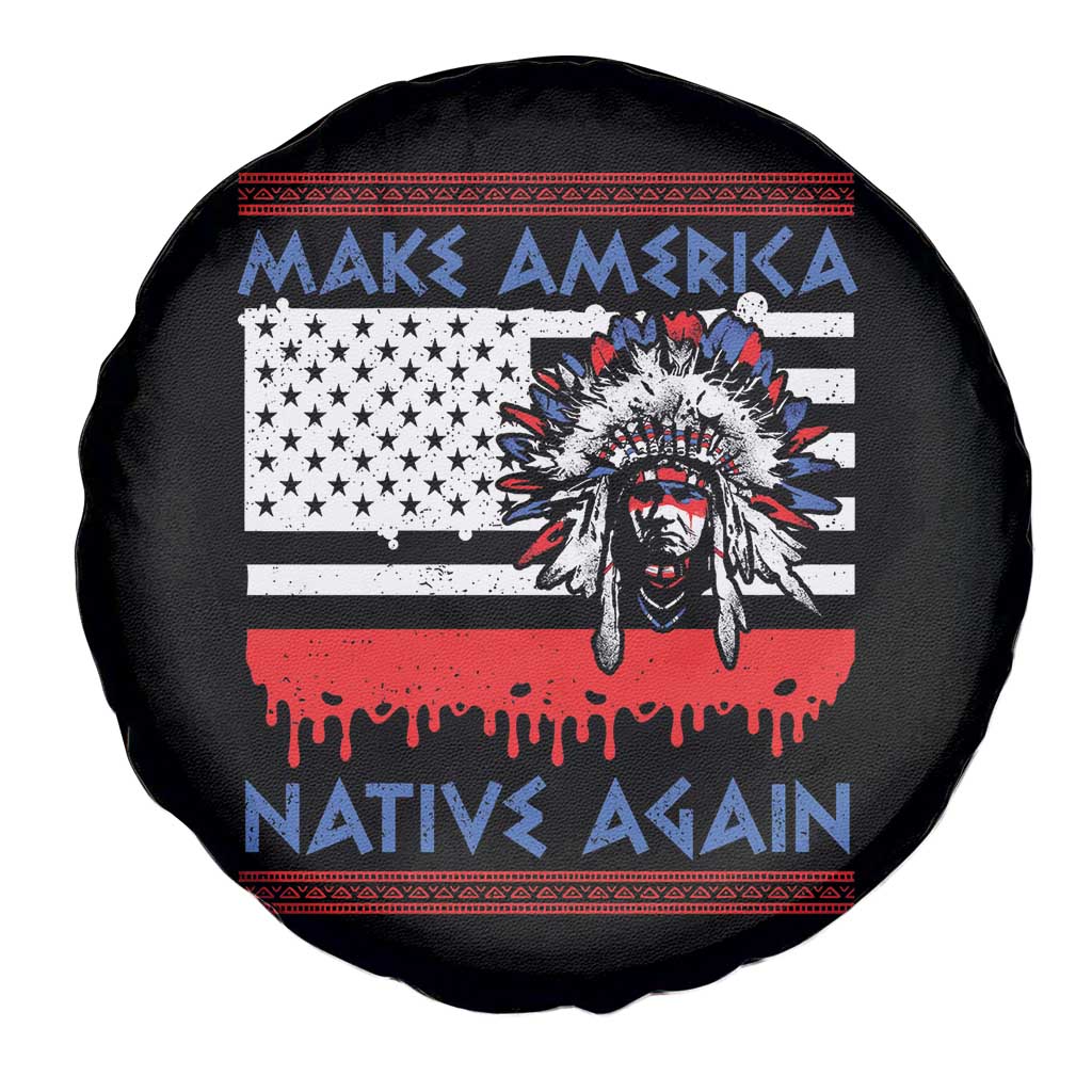 Make America Native Again Spare Tire Cover Native Indian Pride USA Flag - Wonder Print Shop