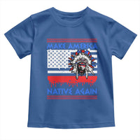 Make America Native Again Toddler T Shirt Native Indian Pride USA Flag - Wonder Print Shop