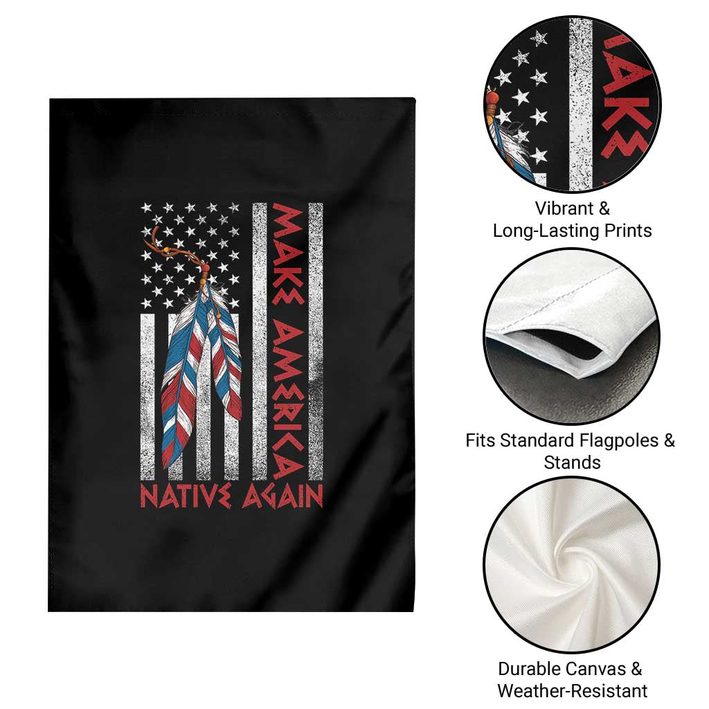 Make America Native Again Garden Flag Indigenous Peoples Day USA Flag - Wonder Print Shop