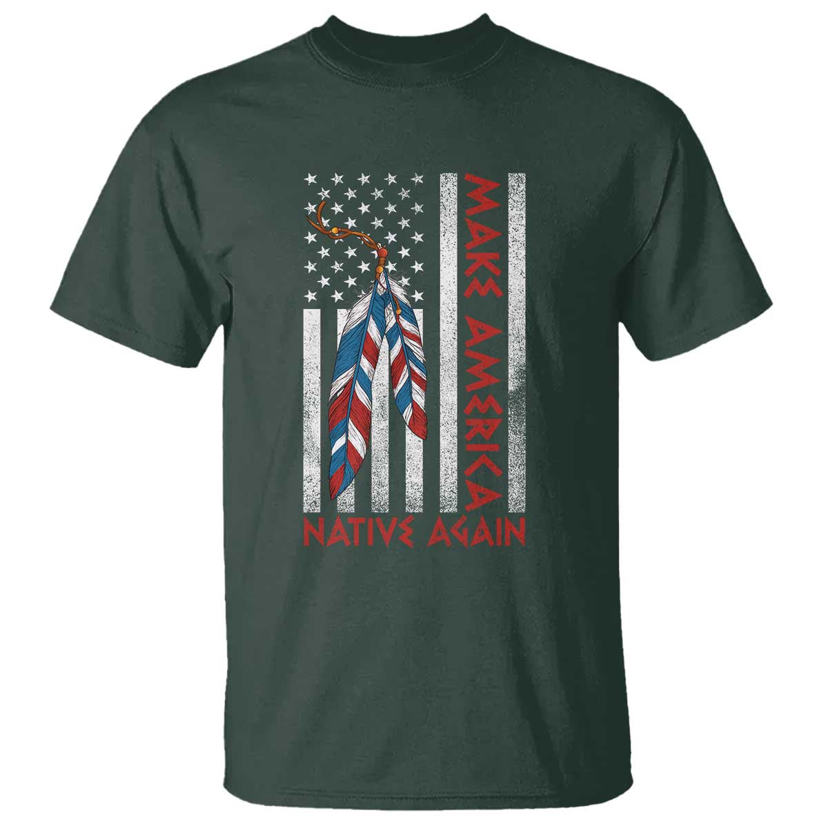 Make America Native Again T Shirt Indigenous Peoples Day USA Flag - Wonder Print Shop