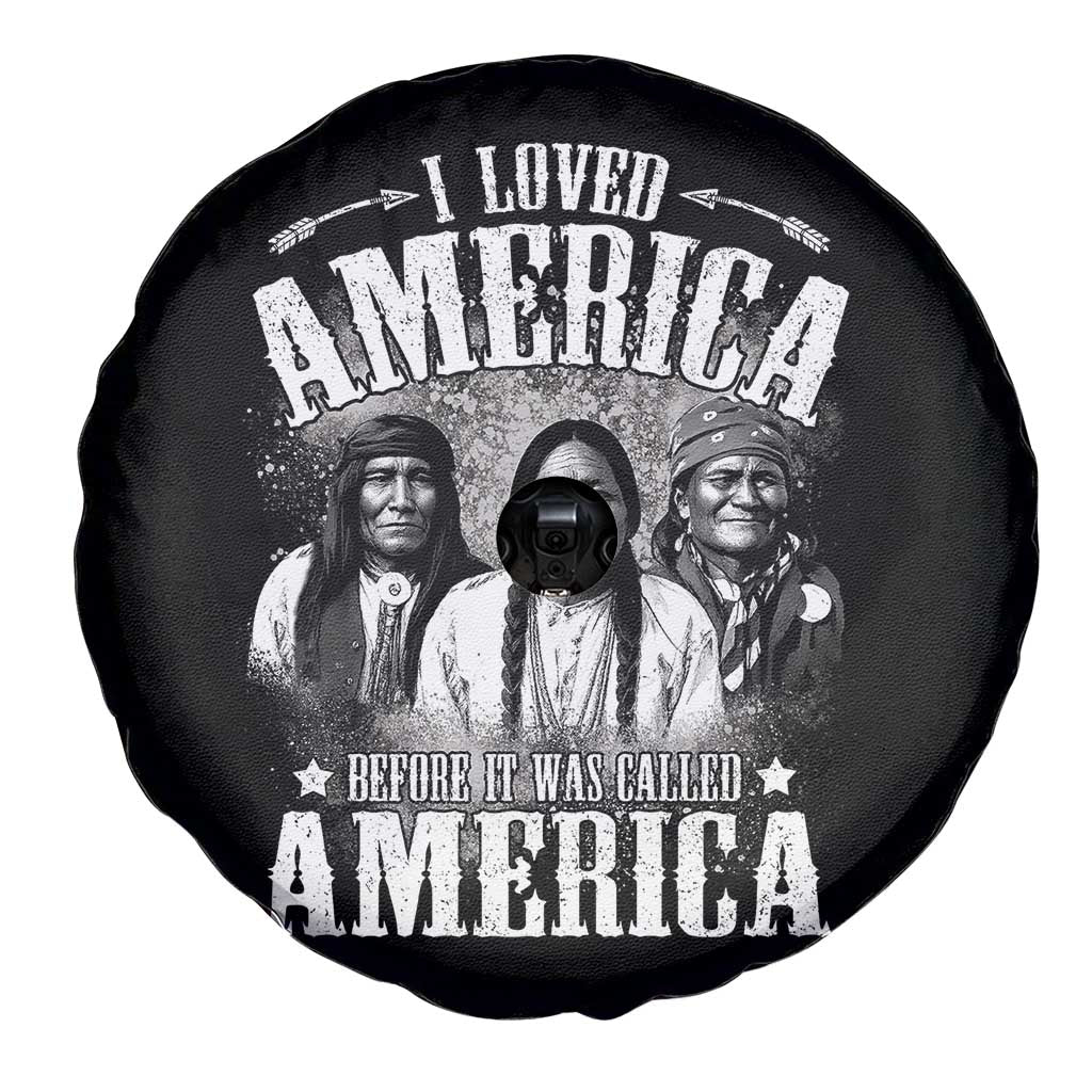 I Loved America Before It Was Called America Spare Tire Cover Native American - Wonder Print Shop