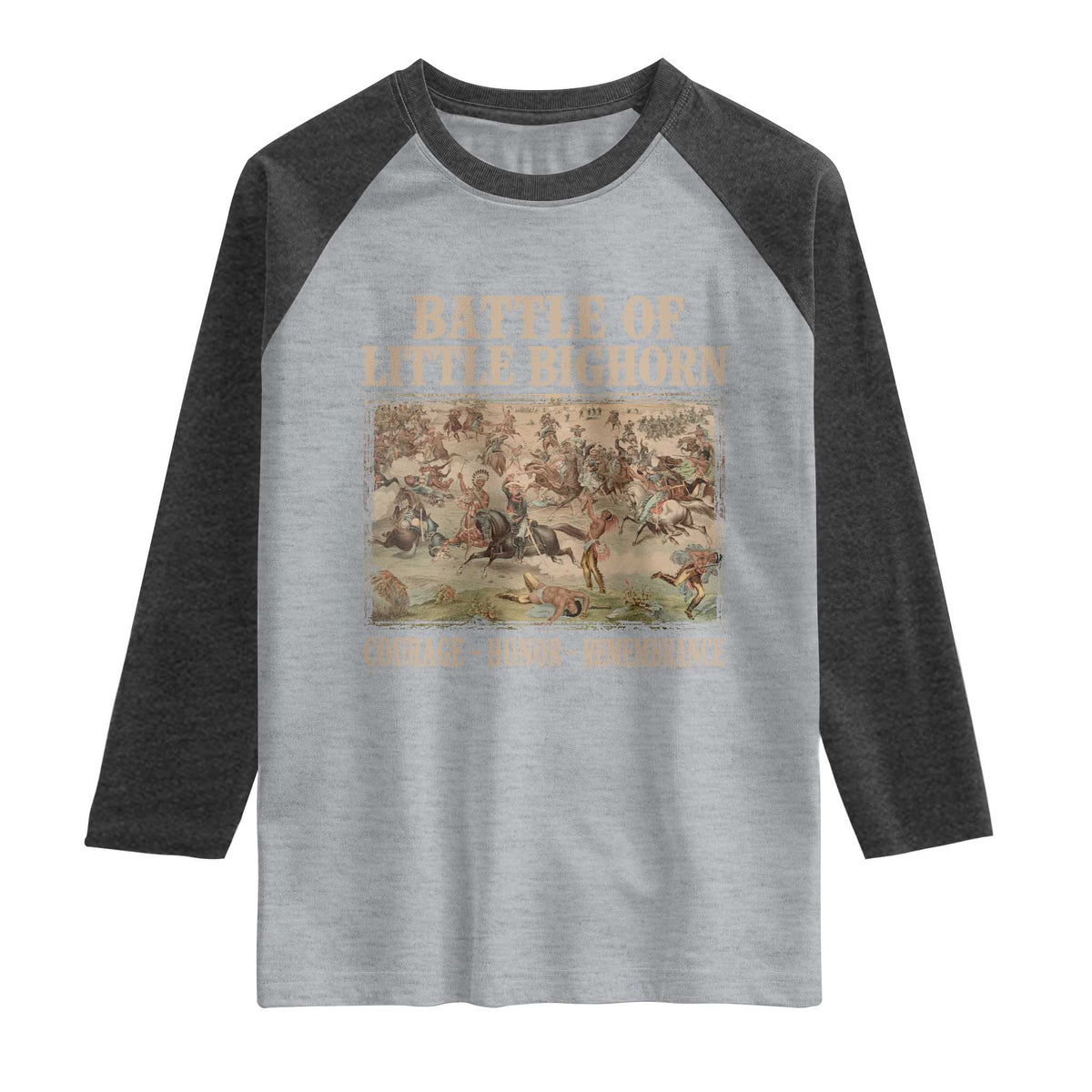 Battle of Little Bighorn Raglan Shirt Courage Honor Remember Native American