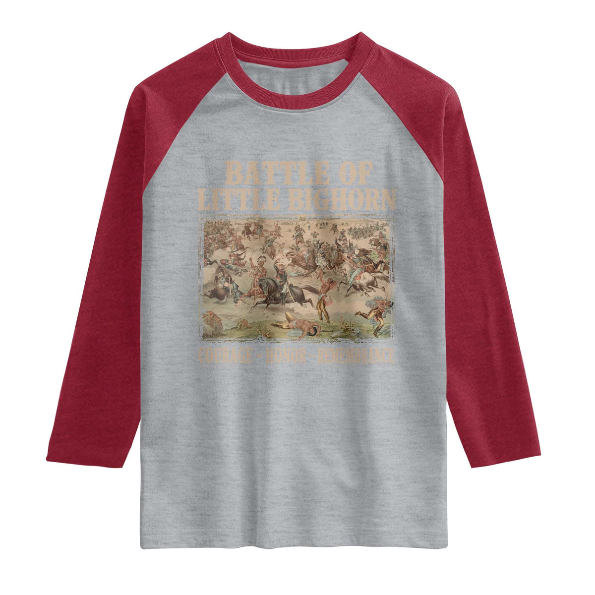 Battle of Little Bighorn Raglan Shirt Courage Honor Remember Native American