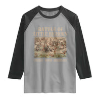 Battle of Little Bighorn Raglan Shirt Courage Honor Remember Native American
