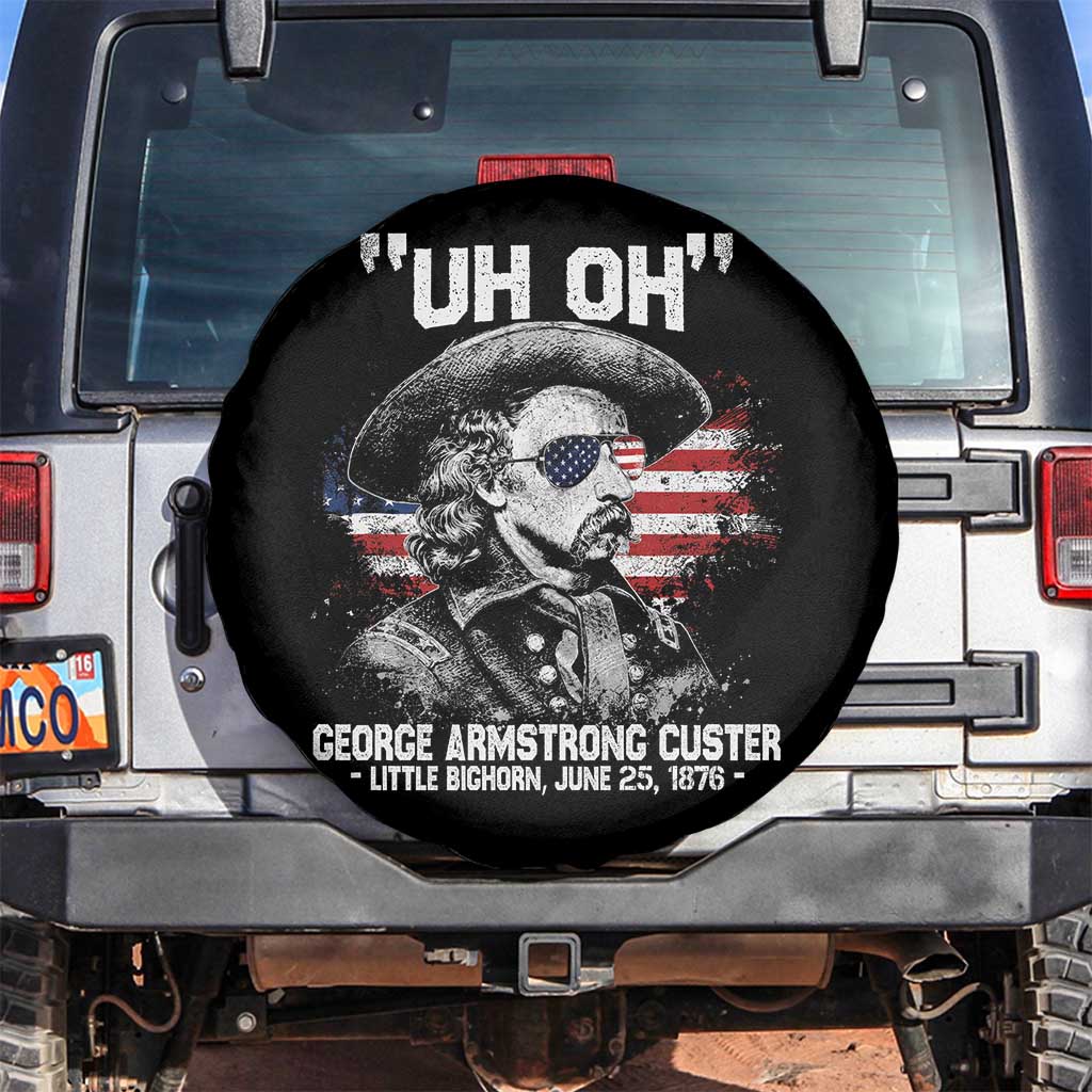 Uh Oh George Armstrong Custer Little Bighorn Spare Tire Cover Vintage American Flag June 25 1876