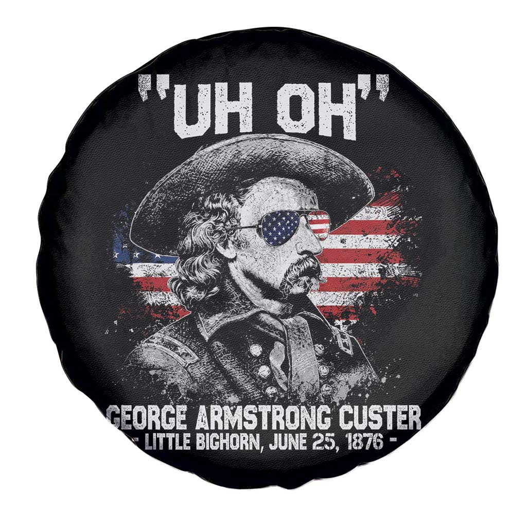 Uh Oh George Armstrong Custer Little Bighorn Spare Tire Cover Vintage American Flag June 25 1876