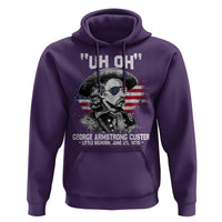 Uh Oh George Armstrong Custer Little Bighorn Hoodie Vintage American Flag June 25 1876