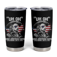 Uh Oh George Armstrong Custer Little Bighorn Tumbler Cup Vintage American Flag June 25 1876