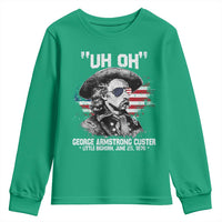 Uh Oh George Armstrong Custer Little Bighorn Youth Sweatshirt Vintage American Flag June 25 1876