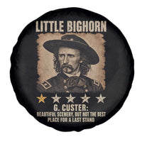 George Armstrong Custer Battle of the Little Bighorn Spare Tire Cover Beautiful Scenery But Not The Best Place For A Last Stand