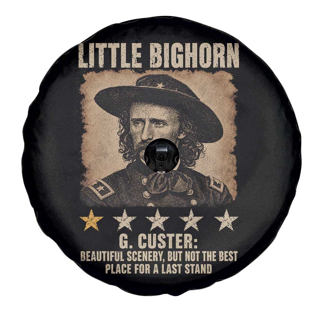George Armstrong Custer Battle of the Little Bighorn Spare Tire Cover Beautiful Scenery But Not The Best Place For A Last Stand
