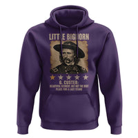 George Armstrong Custer Battle of the Little Bighorn Hoodie Beautiful Scenery But Not The Best Place For A Last Stand