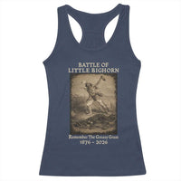 Battle of Little Bighorn 150 Year Anniversary 1876 2026 Racerback Tank Top Remember The Greasy Grass Native American