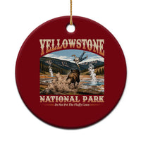Yellowstone National Park Do Not Pet The Fluffy Cows Ceramic Ornament