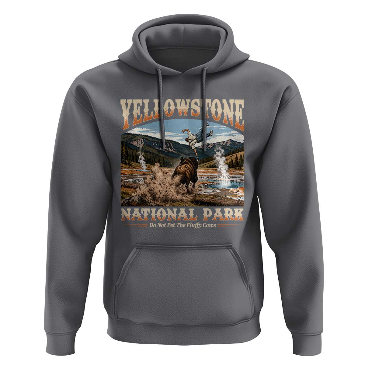 Yellowstone National Park Do Not Pet The Fluffy Cows Hoodie