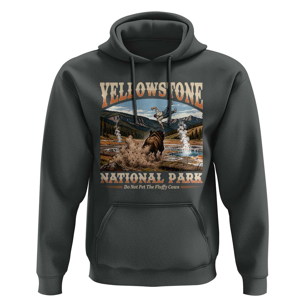 Yellowstone National Park Do Not Pet The Fluffy Cows Hoodie