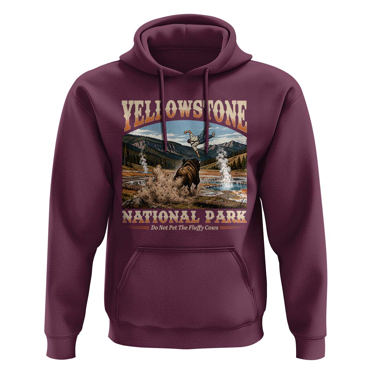 Yellowstone National Park Do Not Pet The Fluffy Cows Hoodie