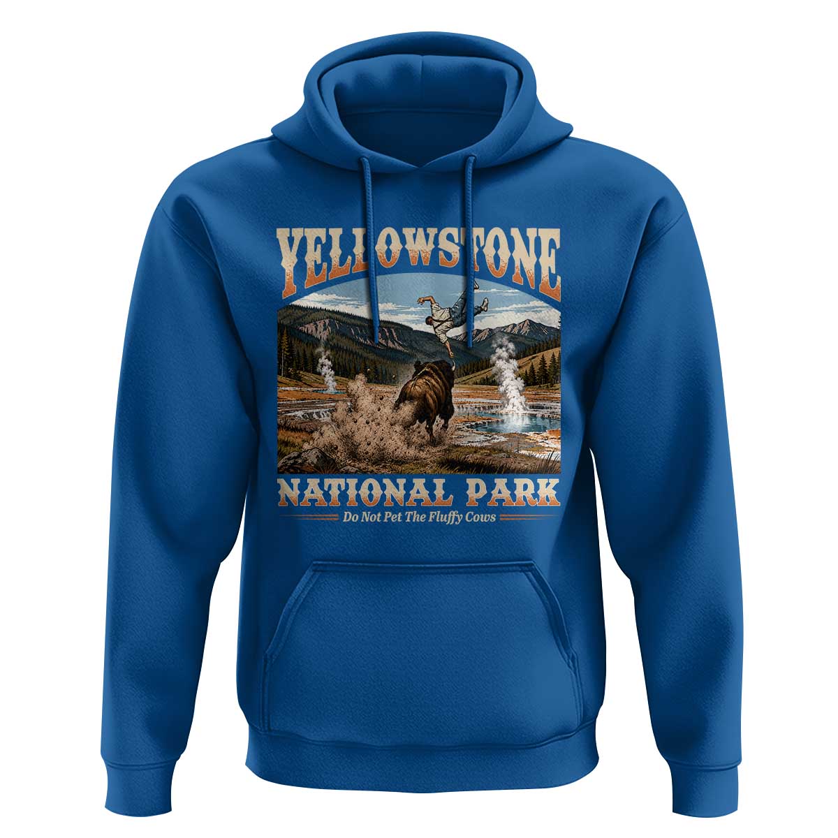 Yellowstone National Park Do Not Pet The Fluffy Cows Hoodie