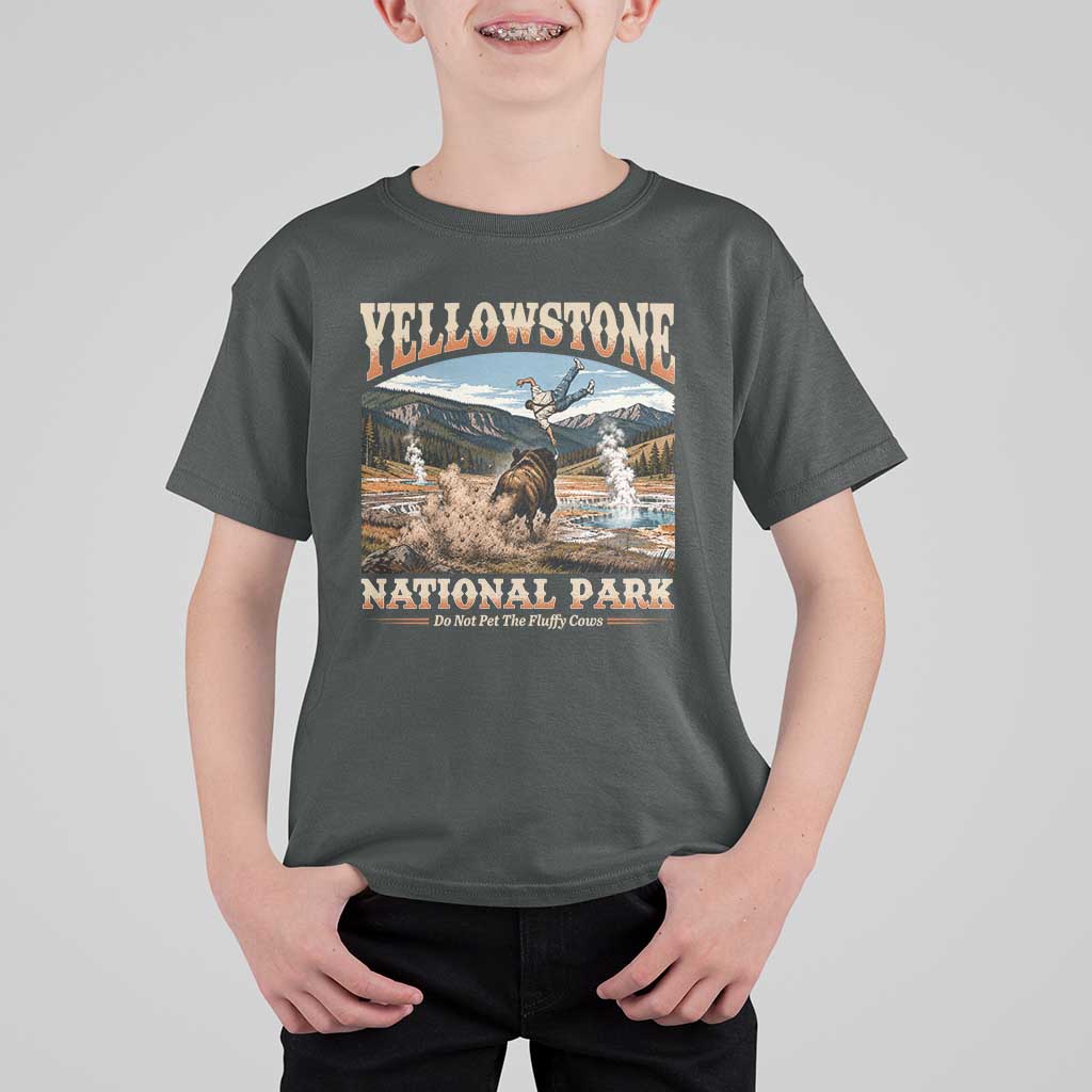 Yellowstone National Park Do Not Pet The Fluffy Cows T Shirt For Kid