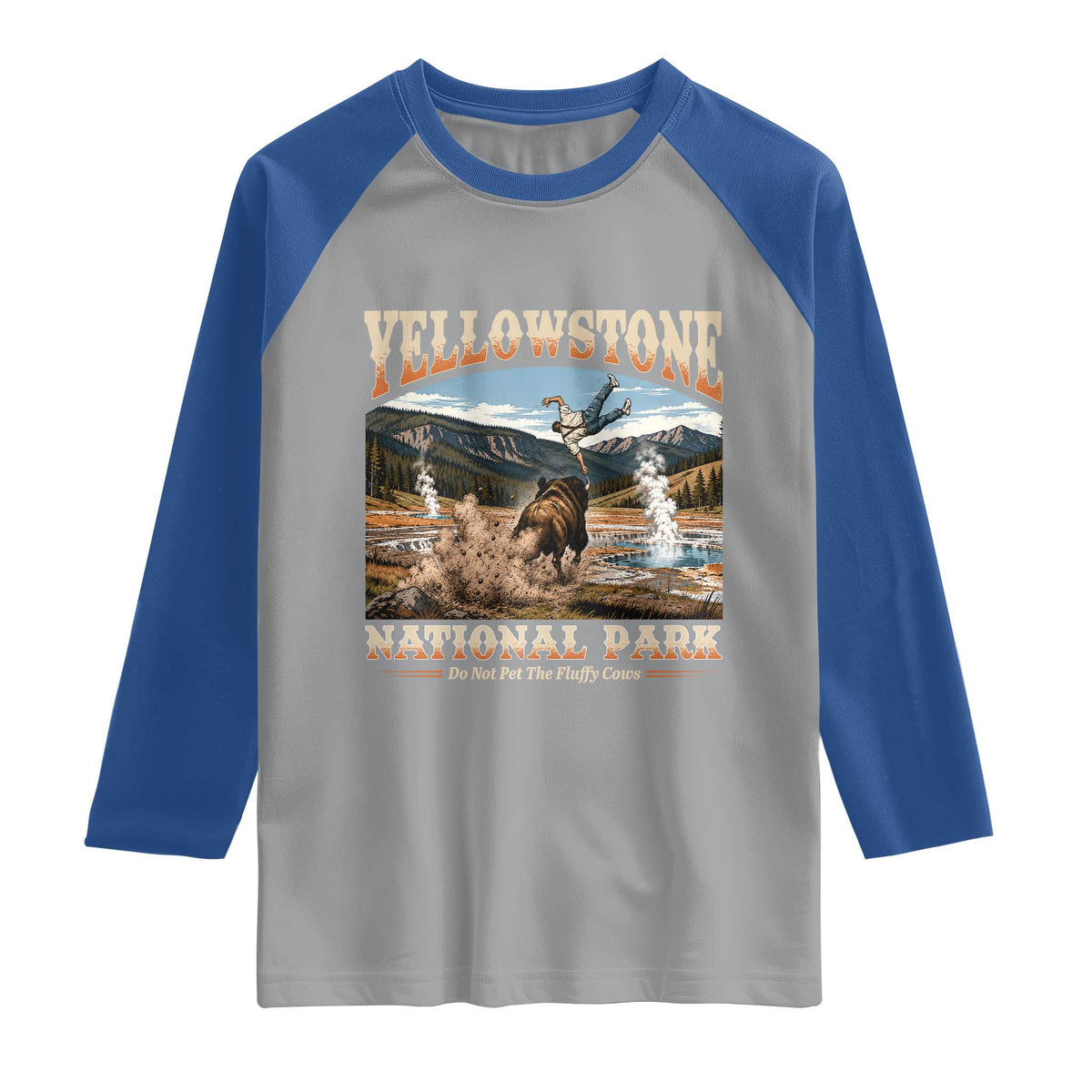 Yellowstone National Park Do Not Pet The Fluffy Cows Raglan Shirt