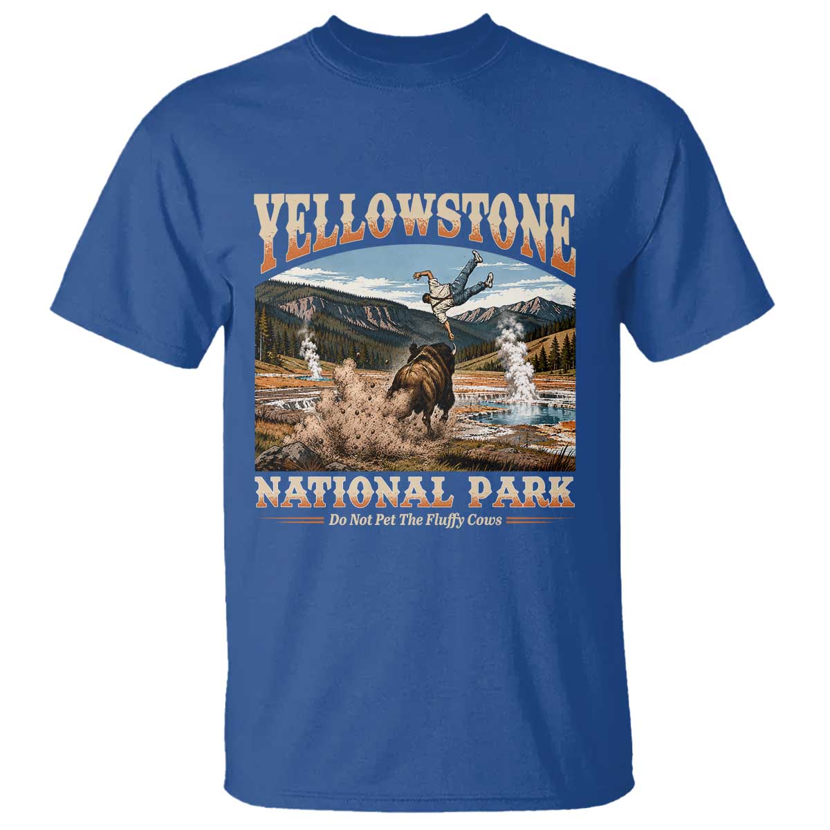 Yellowstone National Park Do Not Pet The Fluffy Cows T Shirt