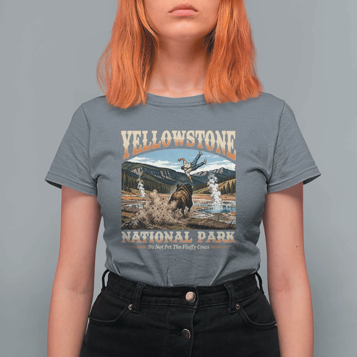 Yellowstone National Park Do Not Pet The Fluffy Cows T Shirt For Women