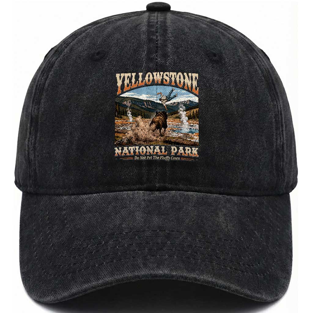 Yellowstone National Park Do Not Pet The Fluffy Cows Washed Cotton Baseball Cap